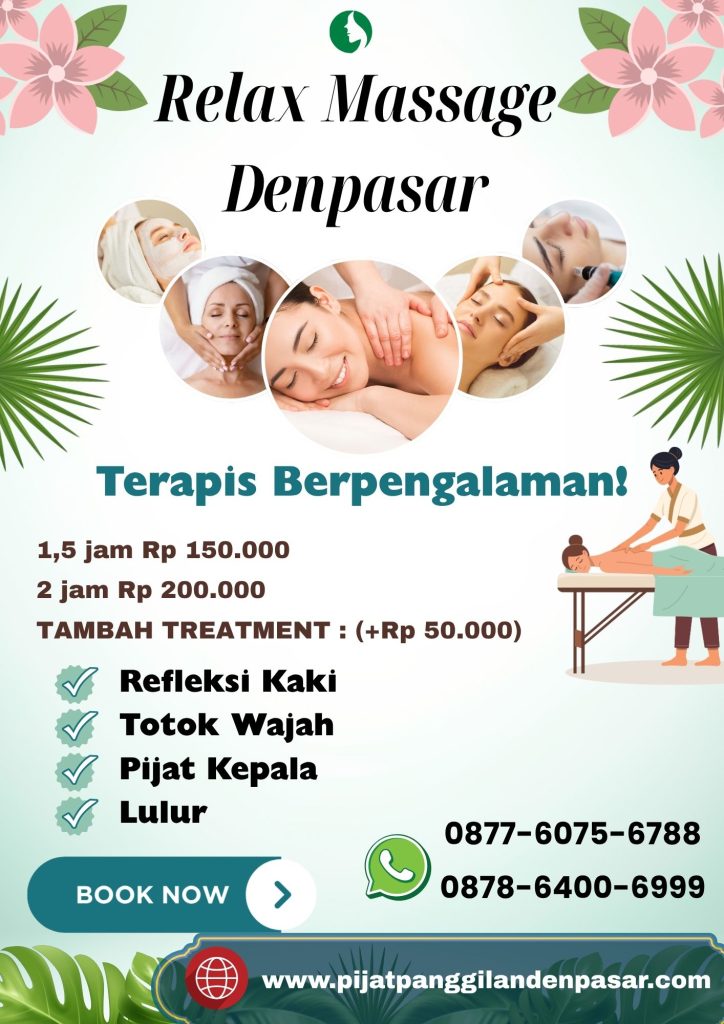 Pijat Panggilan Teuku Umar Denpasar dengan Layanan Profesional