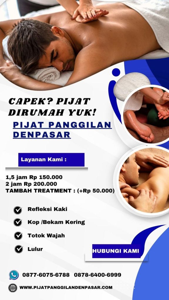 Pijat Panggilan Kesiman Denpasar untuk Relaksasi Harian